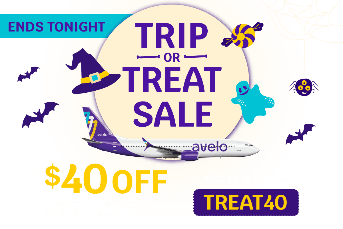 ENDS TONIGHT - TRIP OR TREAT SALE - Up to $40 OFF round trip base fares** on select flights between 10/30-3/31 with promo code TREAT40